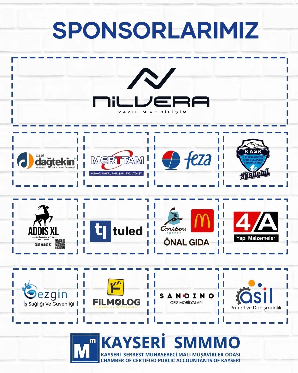 Asil Patent'in sponsor olduğu kurum ve markalar: Nilvera, Dağtekin, Merttam, Feza, KASK Akademi, Addis XL, Tuled, Önal Gıda, 4/A Yapı Malzemeleri, Gezgin, Filmolog, Sancino, Asil, Kayseri SMMMO
